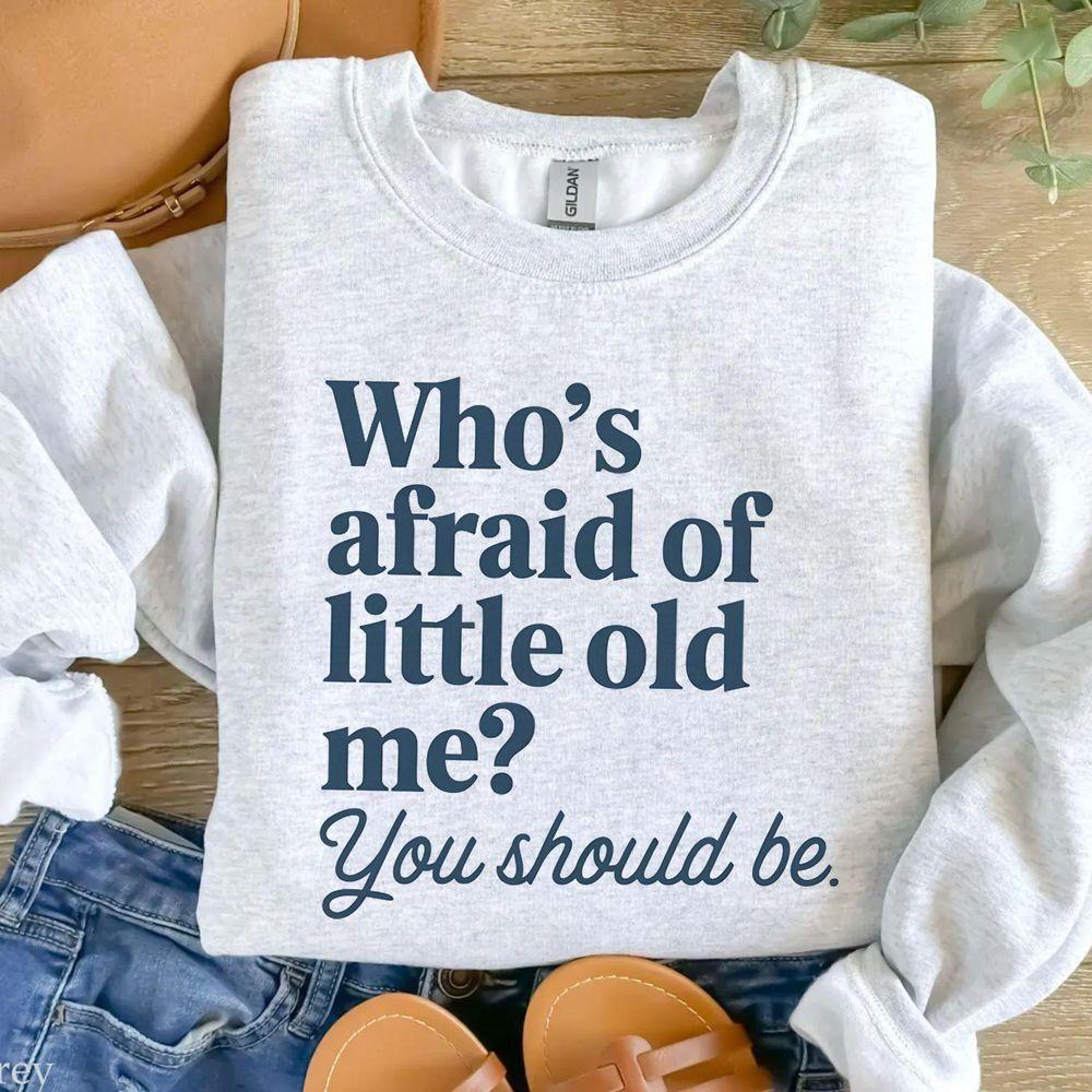 Whos Afraid Of Little Old Me 3 Vuitino Merch Whos Afraid Of Little Old Me 3 Vuitino Merch